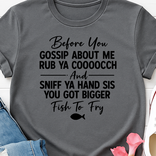 Before you Gossip -  Single Color Screen Print - F9