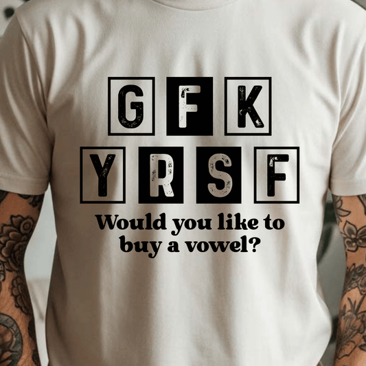Buy A Vowel - Full Color DTF T-Shirt Transfer - 210