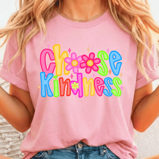 Choose Kindness - Full Color DTF T-Shirt Transfer - 569