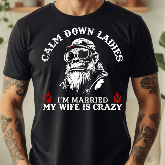 Calm Down Ladies - Full Color DTF T-Shirt Transfer - 222