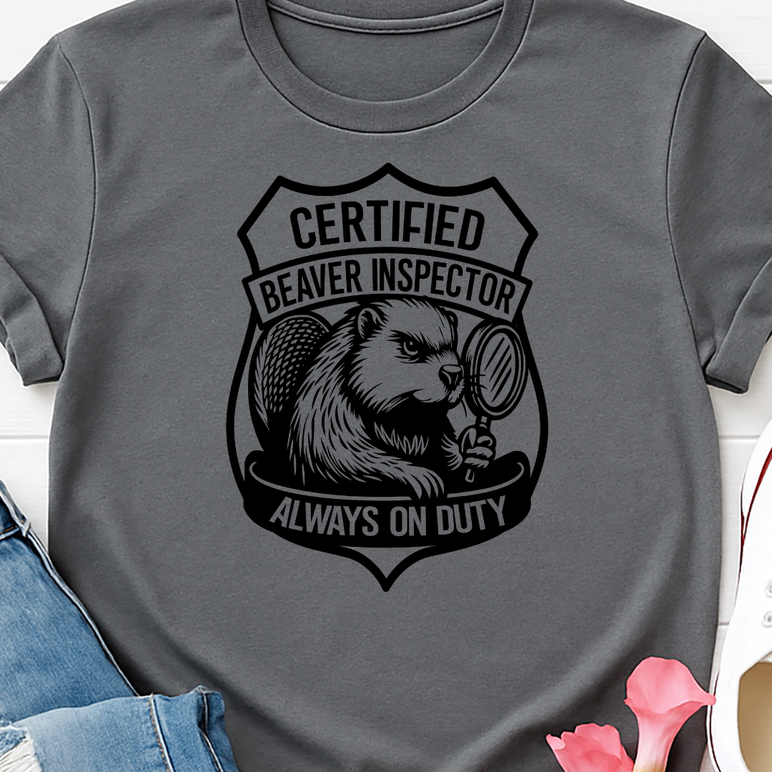 Certified Beaver Inspector -   Single Color Screen Print - E26