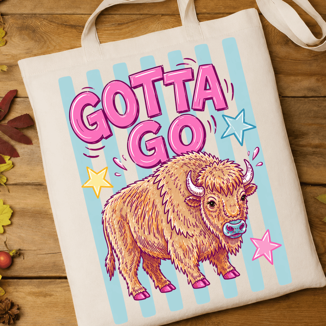 Gotta Go Buffalo - Full Color DTF T-Shirt Transfer - 541