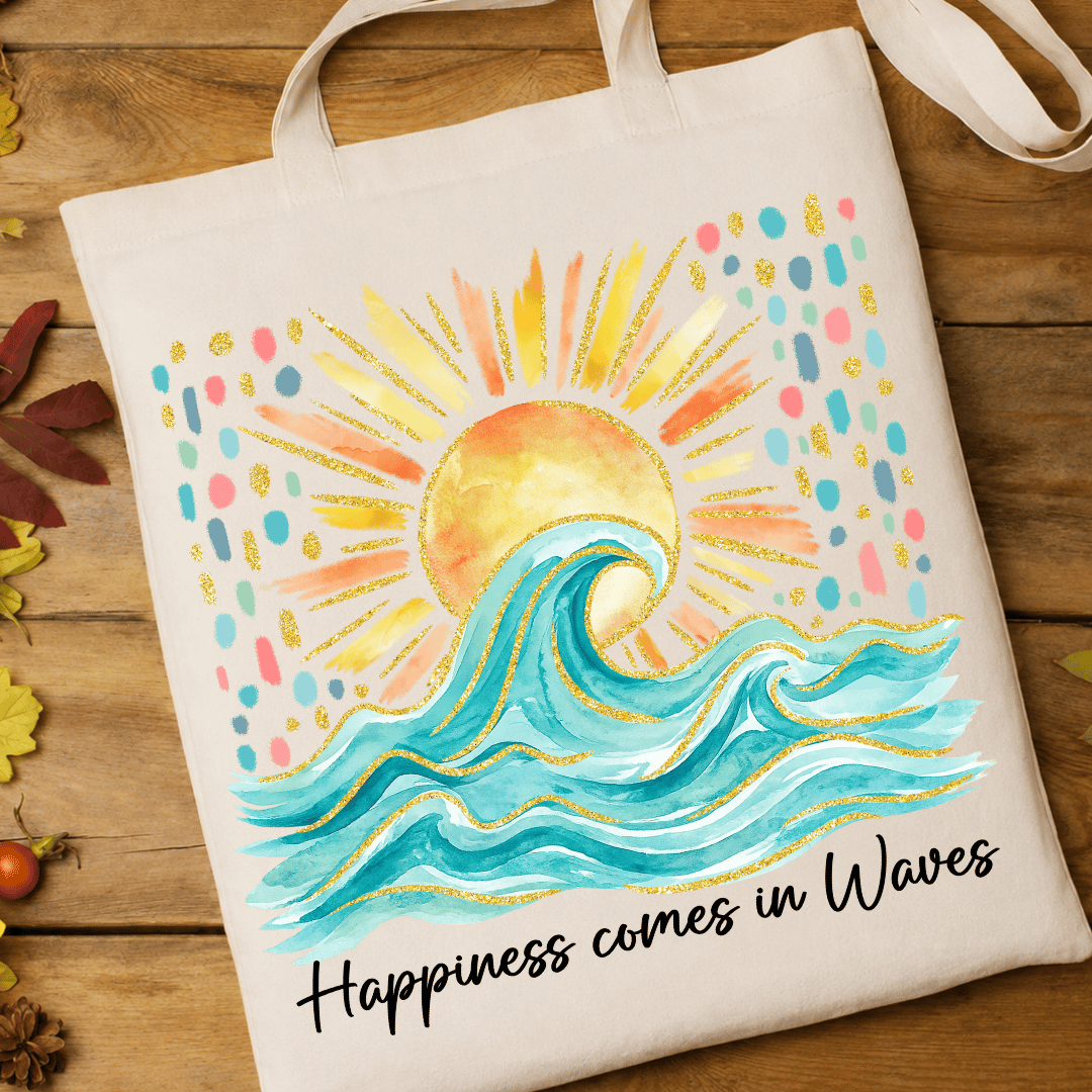 Happiness Comes in Waves - Full Color DTF T-Shirt Transfer - 474