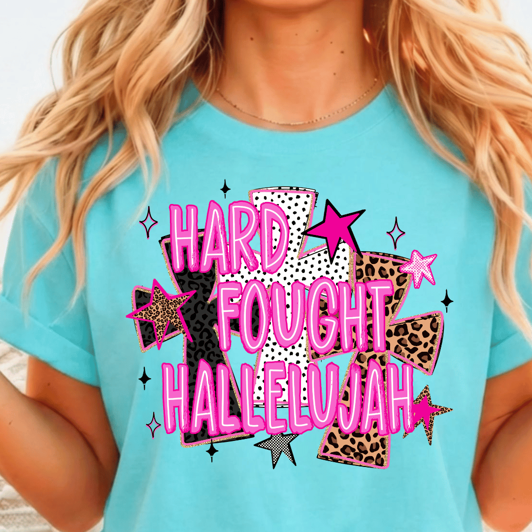Hard Fought Hallelujah - Full Color DTF T-Shirt Transfer - 1