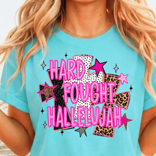 Hard Fought Hallelujah - Full Color DTF T-Shirt Transfer - 1