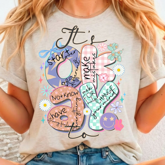 It's Okay To Full Color DTF T-Shirt Transfer - 123