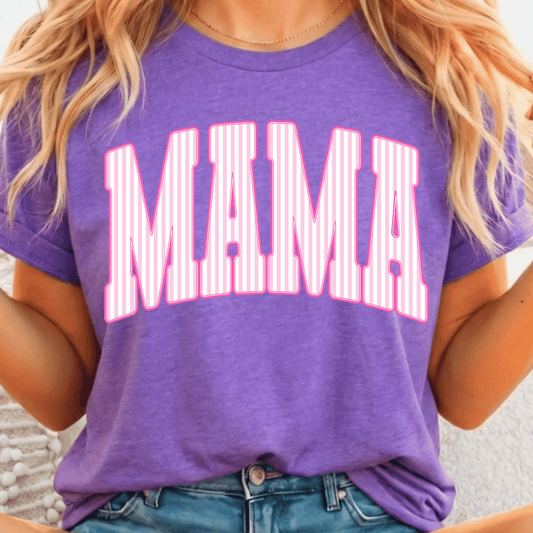 Mama Pink & White Stripes - Full Color DTF T-Shirt Transfer - 241