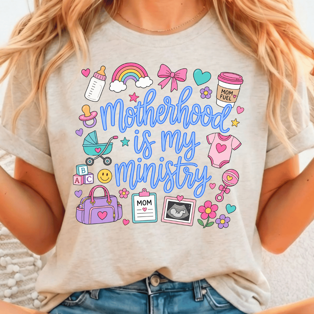 Motherhood is My Ministry - Full Color DTF T-Shirt Transfer - 562