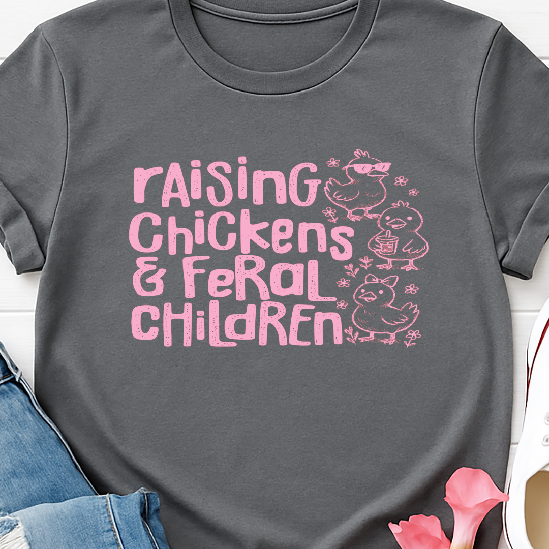 Raising Chickens and Feral Children -  Single Color Screen Print - G20