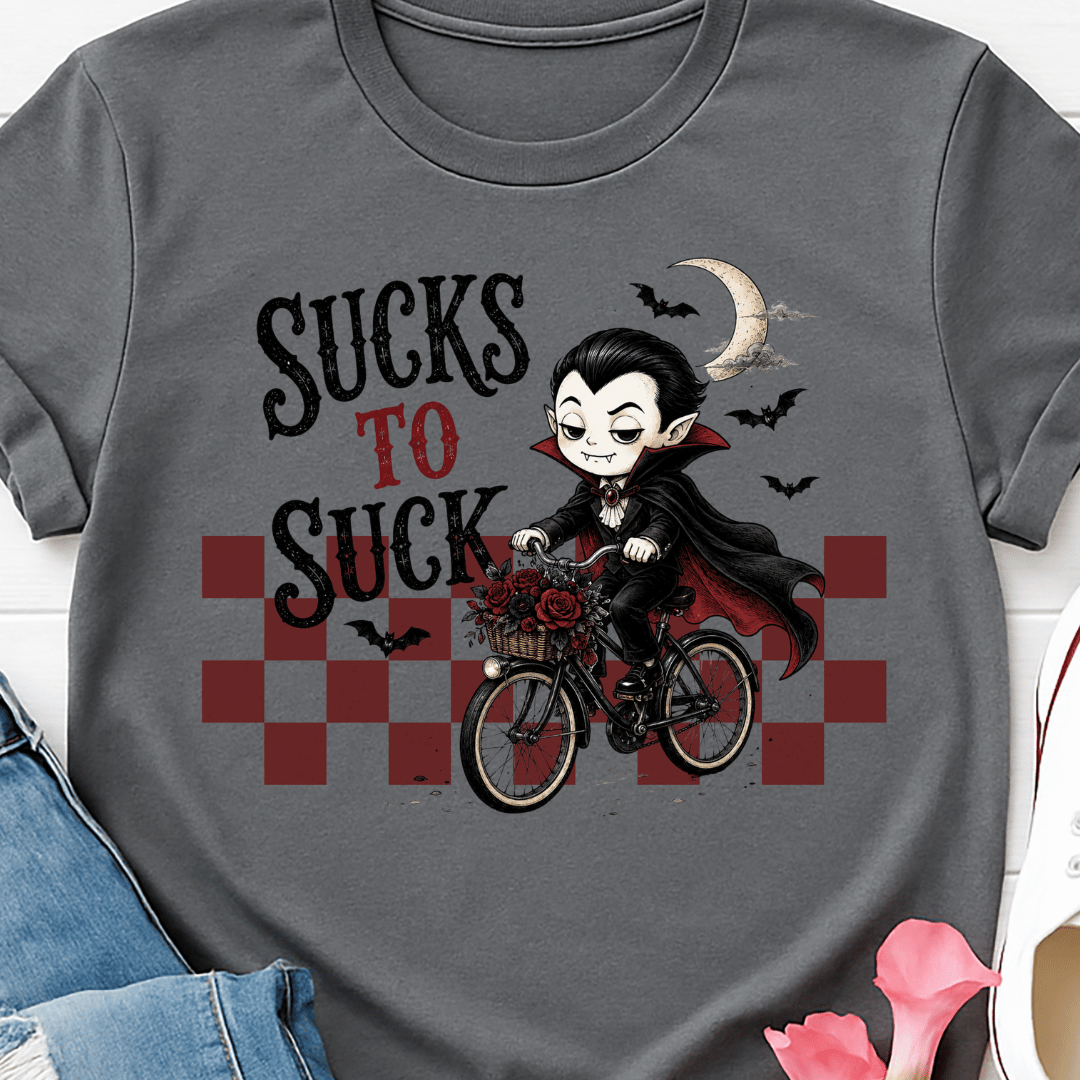 Sucks To Suck Vampire - Full Color DTF T-Shirt Transfer - 727