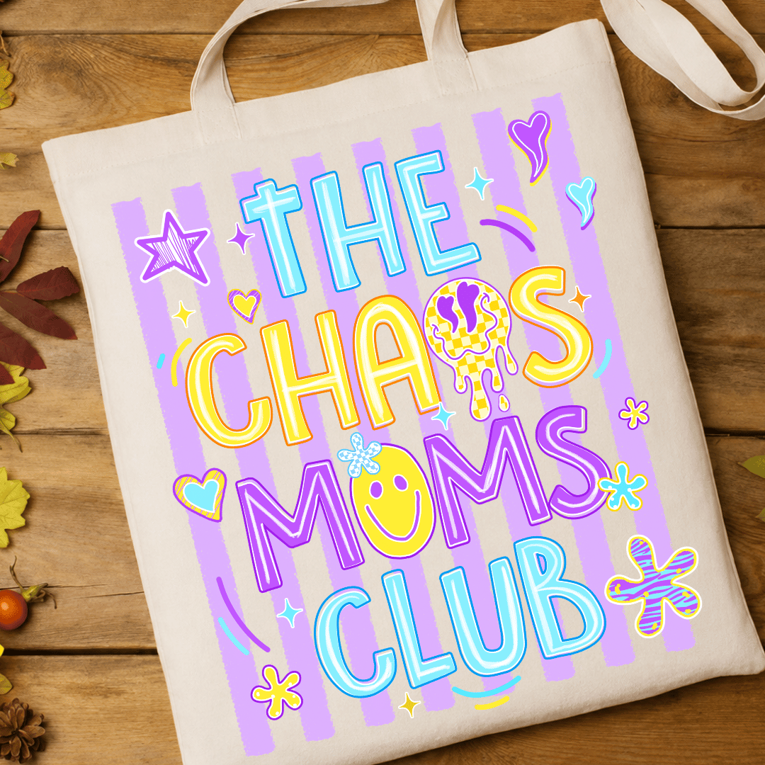 The Chaos Moms Club - Full Color DTF T-Shirt Transfer - 369