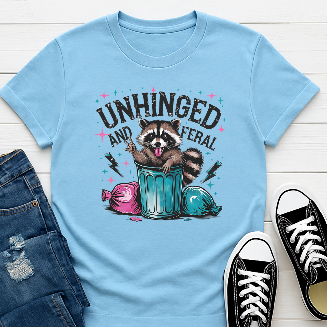 Unhinged and Feral - Full Color DTF T-Shirt Transfer -240