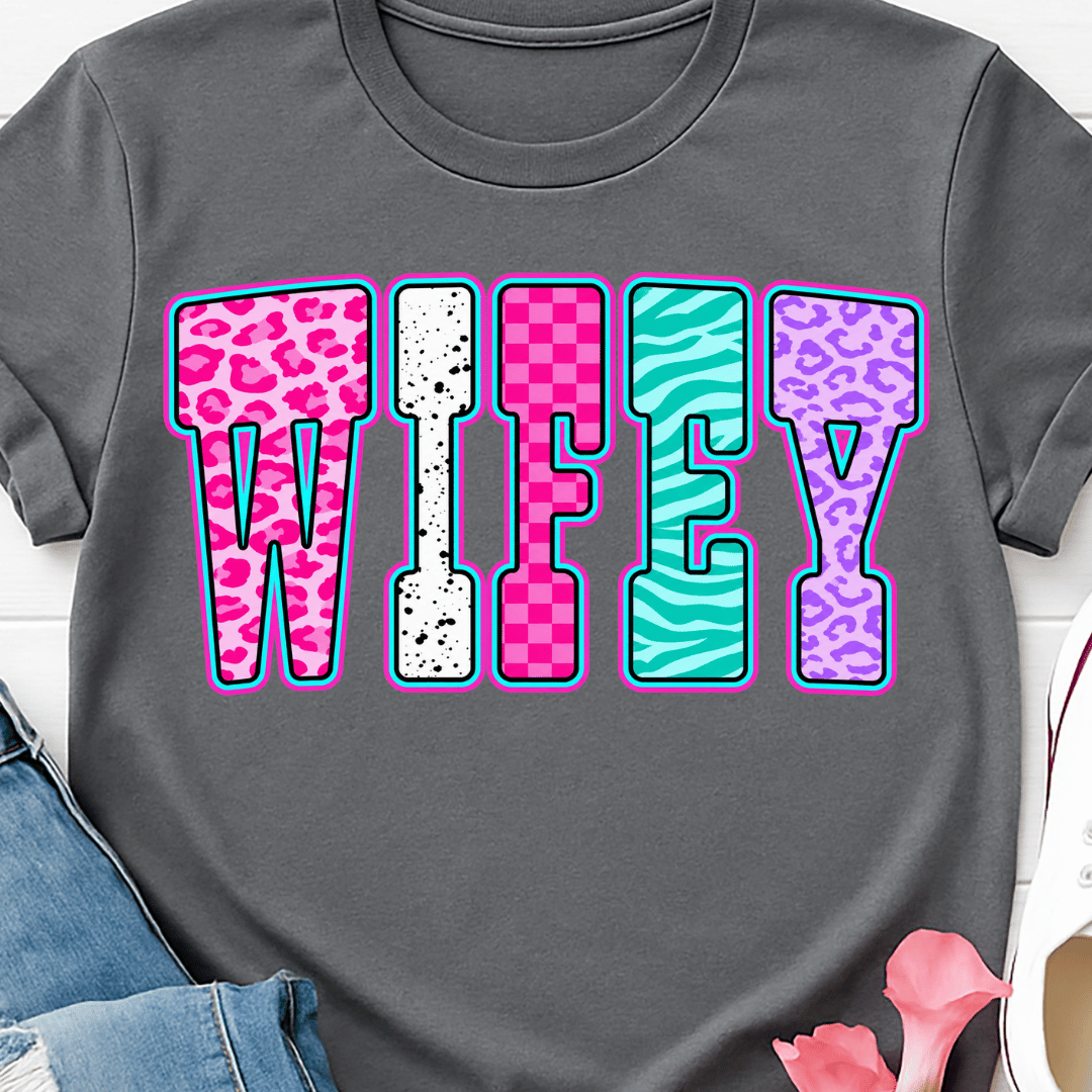 Wifey Colorful Patterns - Full Color DTF T-Shirt Transfer - 765