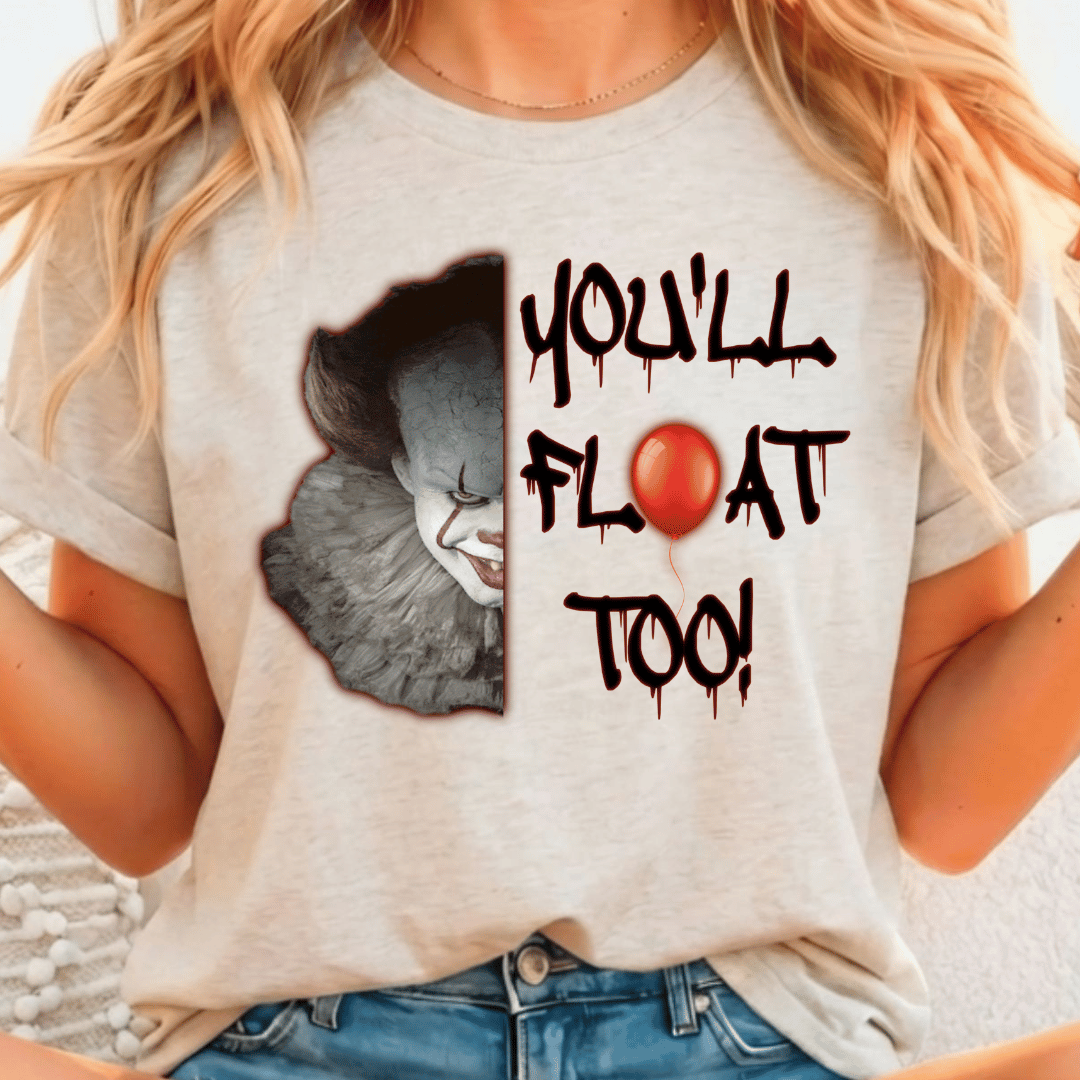 You'll Float Too Clown - Full Color DTF T-Shirt Transfer - 749