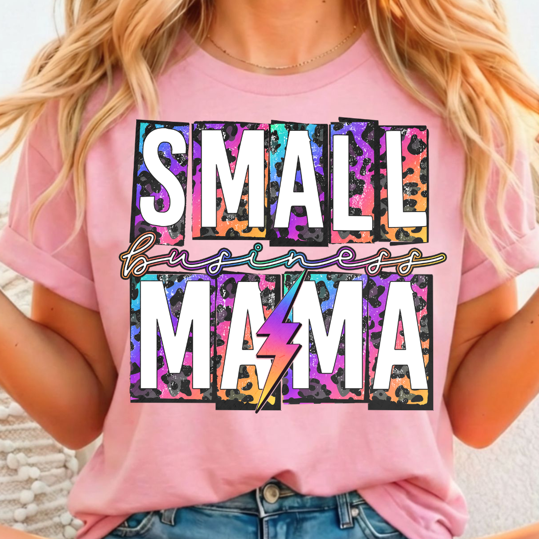 Small Business Mama - Full Color DTF T-Shirt Transfer - 121